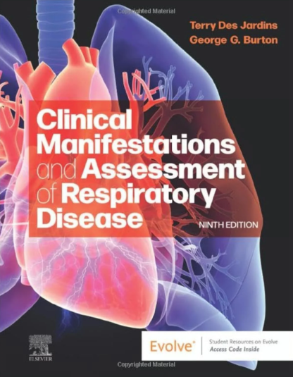 Clinical Manifestations and Assessment of Respiratory Disease 9th Edition (PDF Instant Download)