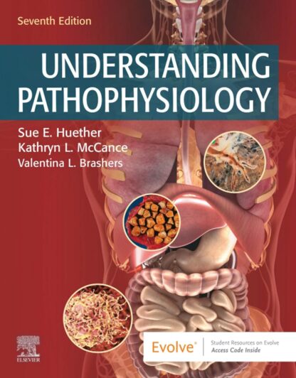 Understanding Pathophysiology 7th Edition (PDF Instant Download)