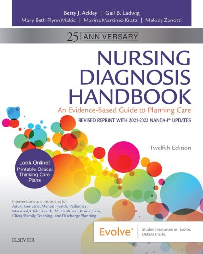 Nursing Diagnosis Handbook: An Evidence-Based Guide to Planning Care 12th Edition (PDF Instant Download)