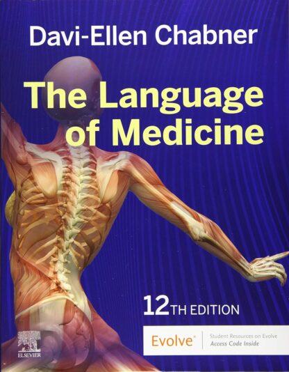 The Language of Medicine 12th Edition (PDF Instant Download)