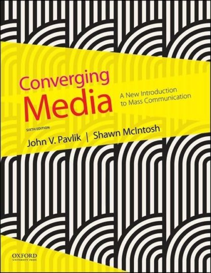 Converging Media 6th Edition (PDF Instant Download)