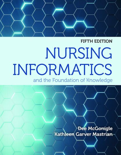 Nursing Informatics and the Foundation of Knowledge 5th Edition (PDF Instant Download)