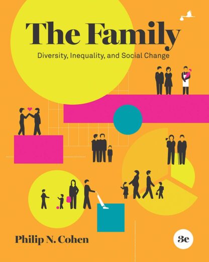 The Family: Diversity, Inequality, and Social Change 3th Edition (PDF Instant Download)