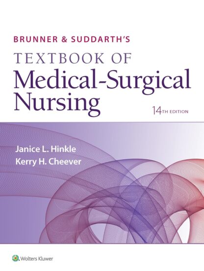 Brunner & Suddarth's Textbook of Medical-Surgical Nursing 14th edition (PDF Instant Download)