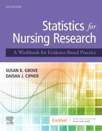 Statistics for Nursing Research: A Workbook for Evidence-Based Practice 3rd Edition (PDF Instant Download)