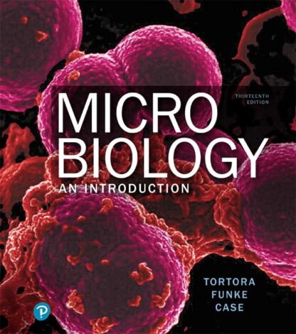 Microbiology: An Introduction 13th Edition (PDF Instant download)