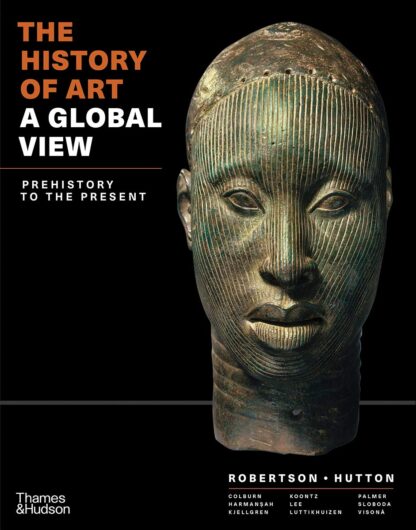 The History of Art: A Global View: Prehistory to the Present (PDF Instant Download)