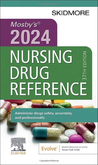 Mosby's 2024 Nursing Drug Reference 37th Edition (PDF Instant Download)