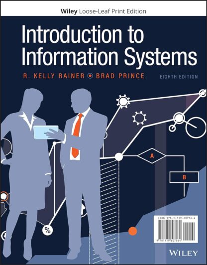 Introduction to Information Systems, 8th Edition (PDF Instant Download)