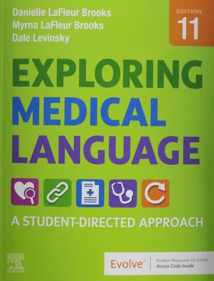 Exploring Medical Language: A Student-Directed Approach 11th Edition (PDF Instant Download)