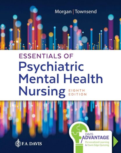 Essentials of Psychiatric Mental Health Nursing: Concepts of Care in Evidence-Based Practice 8th Edition (PDF Instant Download)