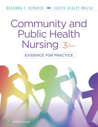 Community and Public Health Nursing: Evidence for Practice 3rd Edition (PDF Instant Download)