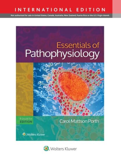 Essentials of Pathophysiology: Concepts of Altered Health States 4th Edition (PDF Instant Download)