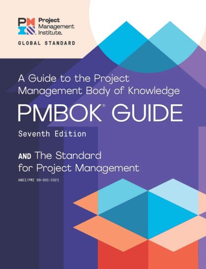 A Guide to the Project Management Body of Knowledge (PMBOK® Guide) 7th Edition (PDF Instant Download)