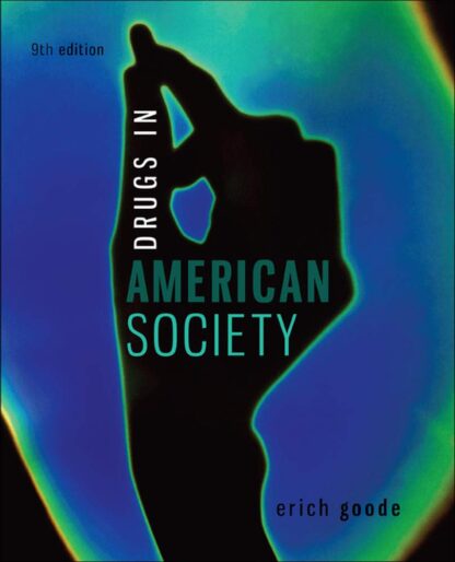 Drugs in American Society 9th Edition (PDF Instant Download)