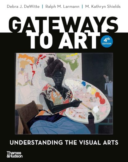 Gateways to art, 4th edition (PDF Instant Download)