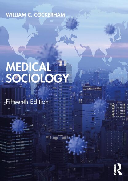 Medical Sociology 15th Edition (PDF Instant Download)