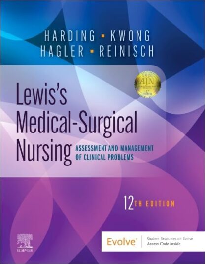 Lewis's Medical-Surgical Nursing: Assessment and Management of Clinical Problems, 12th Edition (PDF Instant Download)