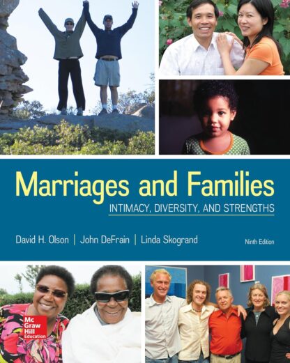 Marriages and Families: Intimacy, Diversity, and Strengths 9th edition (PDF Instant Download)