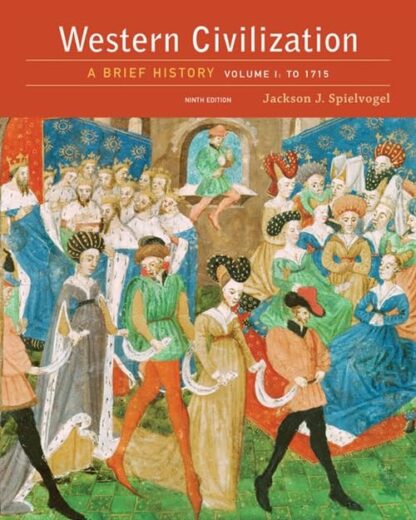 Western Civilization: A Brief History, Volume I: To 1715 9th Edition (PDF Instant Download)