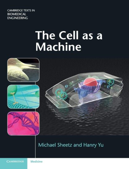 The Cell as a Machine 1st Edition (PDF Instant Download)