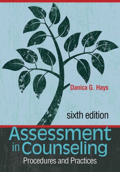 Assessment in Counseling: Procedures and Practices 6th Edition (PDF Instant Download)