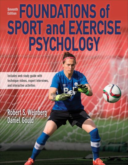 Foundations of Sport and Exercise Psychology 7th Edition (PDF Instant Download)