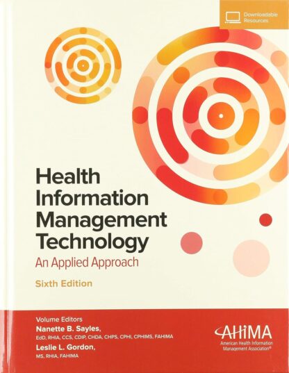 Health Information Management Technology An Applied Approach 6th Edition (PDF Instant Download)