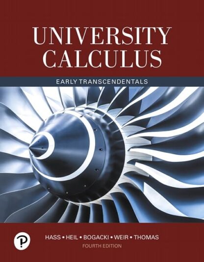 University Calculus: Early Transcendentals 4th Edition (PDF Instant Download)