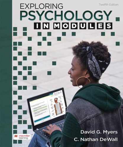 Exploring Psychology in Modules 12th edition (PDF Instant Download)