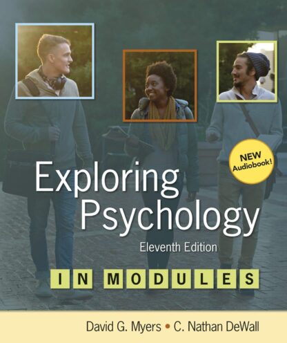 Exploring Psychology in Modules 11th Edition (PDF Instant Download)