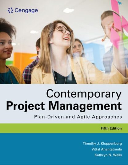 Contemporary Project Management: Plan-Driven and Agile Approaches 5th Edition (PDF Instant Download)