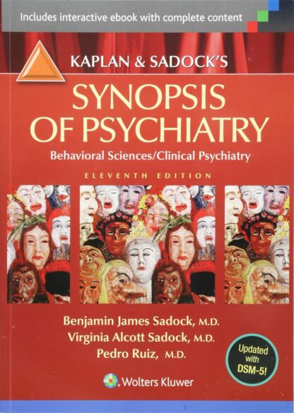 Kaplan and Sadock's Synopsis of Psychiatry: Behavioral Sciences/Clinical Psychiatry 11th ed. (PDF Instant Download)