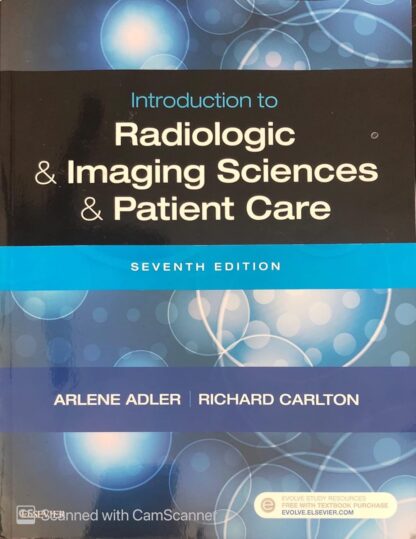 Introduction to Radiologic and Imaging Sciences and Patient Care 7th Edition (PDF Instant Download)