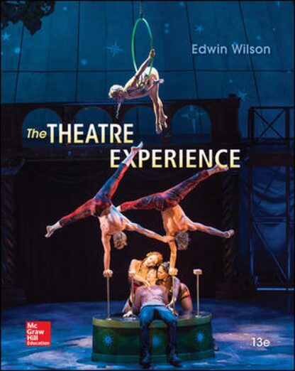 The Theatre Experience 13th Edition (PDF Instant Download)