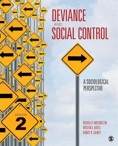 Deviance and Social Control: A Sociological Perspective 2nd Edition (PDF Instant Download)