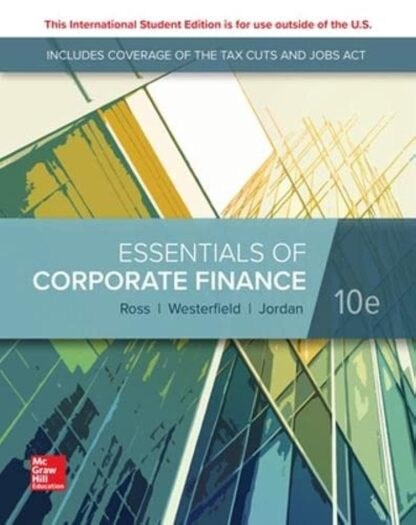 Essentials of Corporate Finance 10th Edition (PDF Instant Download)