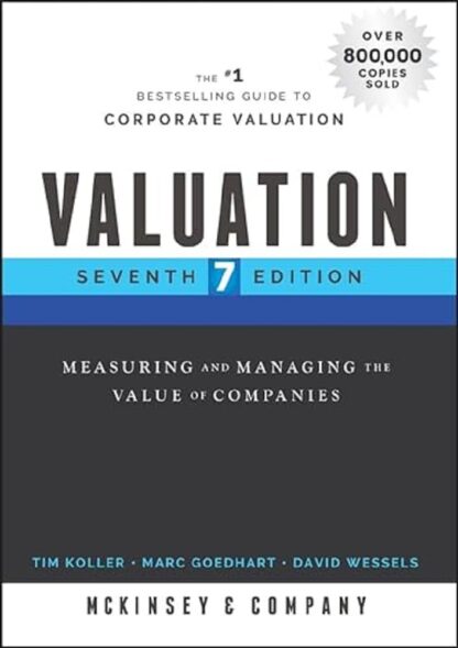 Valuation: Measuring and Managing the Value of Companies 7ed (PDF Instant Download)