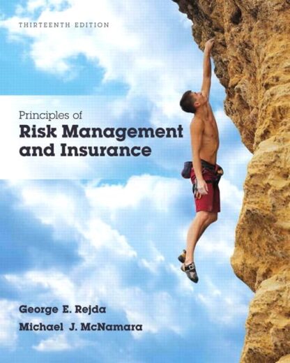 Principles of Risk Management and Insurance 13th Edition (PDF Instant Download)