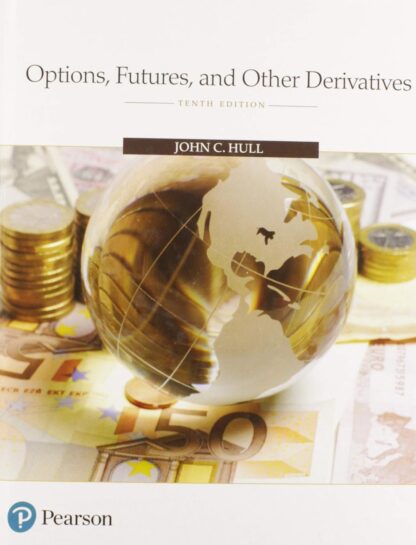 Options, Futures, and Other Derivatives 10th Edition (PDF Instant Download)