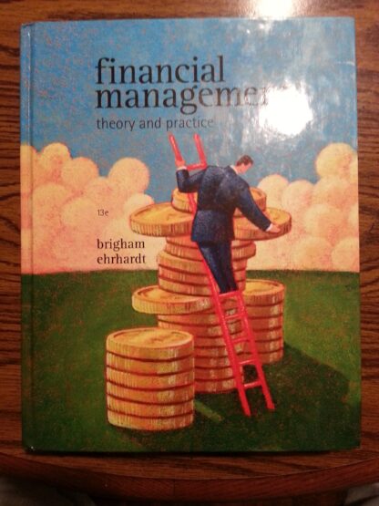 Financial Management: Theory and Practice 13th edition (PDF Instant Download)