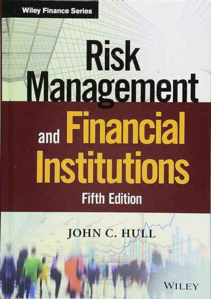 Risk Management and Financial Institutions 5th Edition (PDF Instant Download)