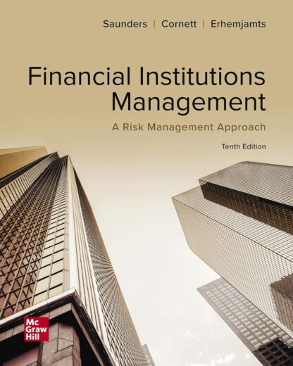 Financial Institutions Management: A Risk Management Approach 10th Edition (PDF Instant Download)