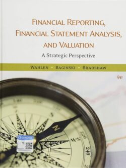 Financial Reporting, Financial Statement Analysis and Valuation 9th Edition (PDF Instant Download)