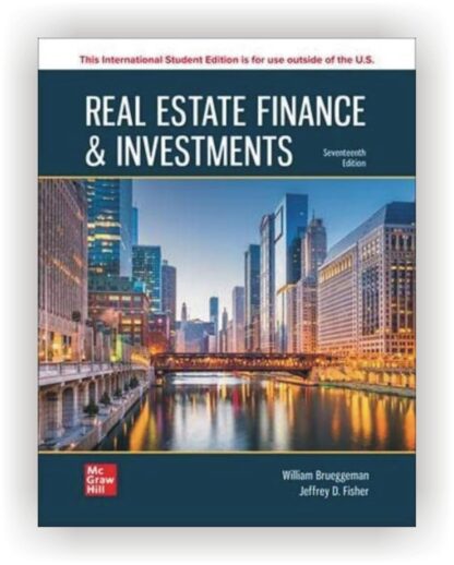 Real Estate Finance (Real Estate Finance and Investments) 17th Edition (PDF Instant Download)