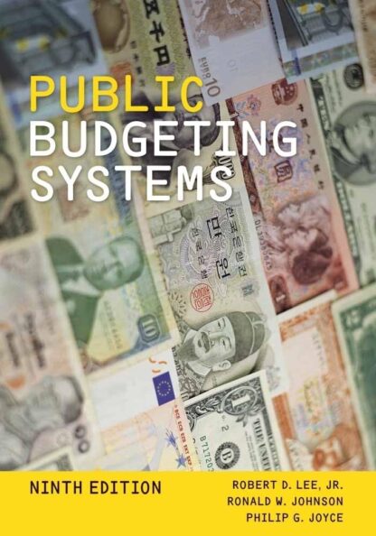 Public Budgeting Systems 9th Edition (PDF Instant Download)