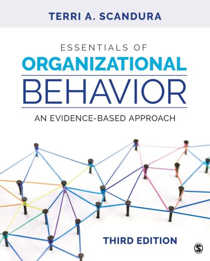 Essentials of Organizational Behavior: An Evidence-Based Approach 3rd Ed. (PDF Instant Download)