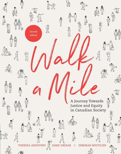 Walk a Mile: A Journey Towards Justice and Equity in Canadian Society (PDF Instant Download)