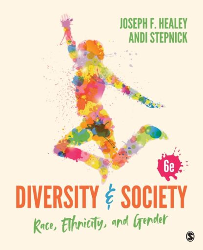 Diversity and Society: Race, Ethnicity, and Gender 6th Edition (PDF Instant Download)