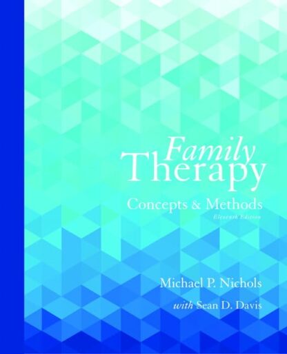 Family Therapy: Concepts and Methods 11th Edition (PDF Instant Download)